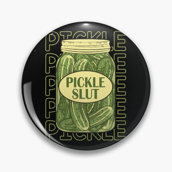 Item preview, Pickle Slut Funny Pickle Slut Who Loves Pickles Apaprel 		 designed and sold by rrojkfjx42.
