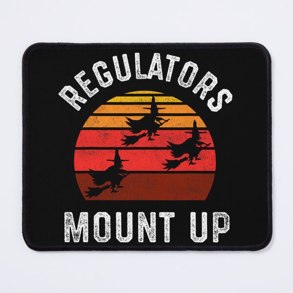 Item preview, Regulators Mount Up designed and sold by xrymzbxqvt15.