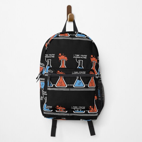 Item preview, I Think You're Overreacting Funny Nerd Science Chemistry designed and sold by dvcmsoqvk31.