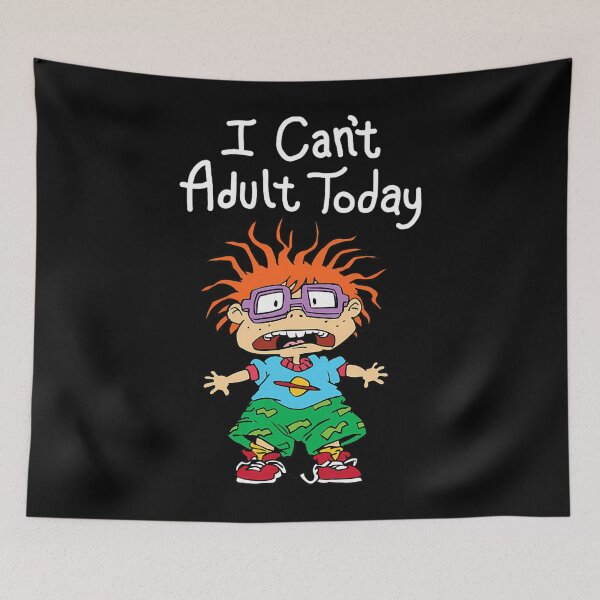Item preview, I Can't Adult Today Chuckie 		 designed and sold by ycyplzfc74.