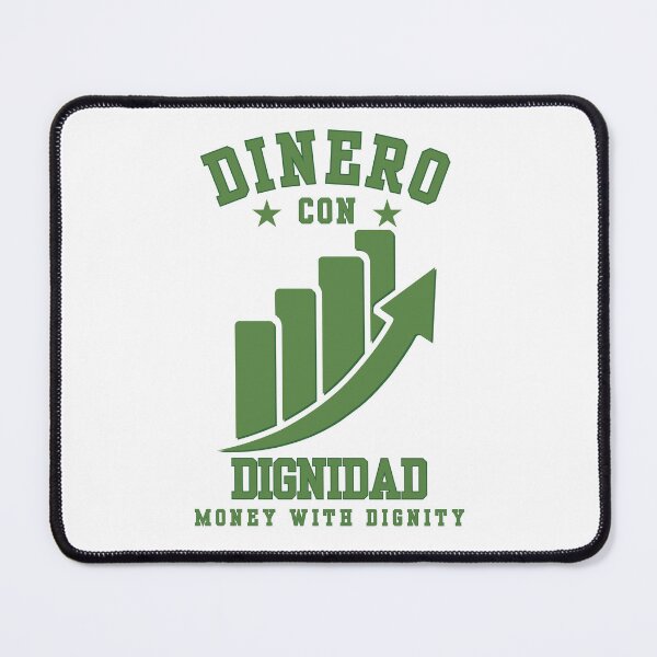 Item preview, Dinero Con Dignidad Wealth With Honor Over Ego designed and sold by Compound Money.