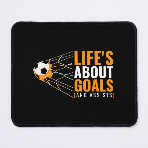Item preview, Soccer for 'Life's About Goals' Soccer designed and sold by mmvfcyhty59.