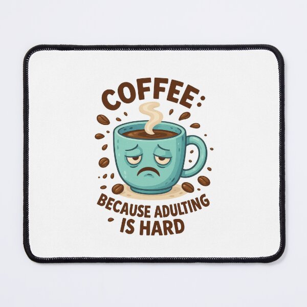 Item preview, Coffee Because Adulting Is Hard Quote designed and sold by CleanDecor.