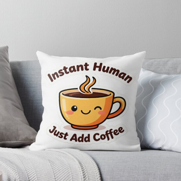 Item preview, Instant Human Just Add Coffee Funny Cute Coffee Sticker designed and sold by HKD-Design.