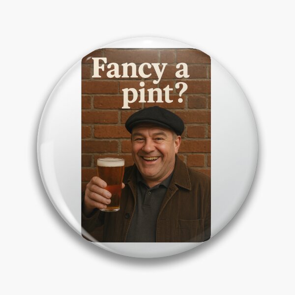 Item preview, Fancy a Pint? – Funny Beer Quote Pub Culture Design designed and sold by GarnerSupplyCo.