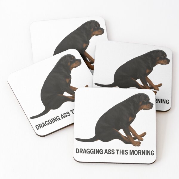 Item preview, Rottweiler - Dragging Ass This Morning designed and sold by 123ks.