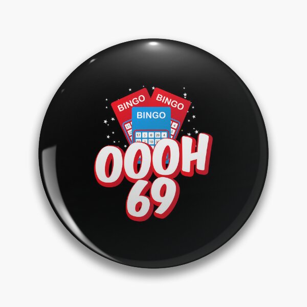Item preview, OOOOH 69 Bingo Game Player Funny Adult Humor Bingo Lover 		 designed and sold by nyqaakasios84.