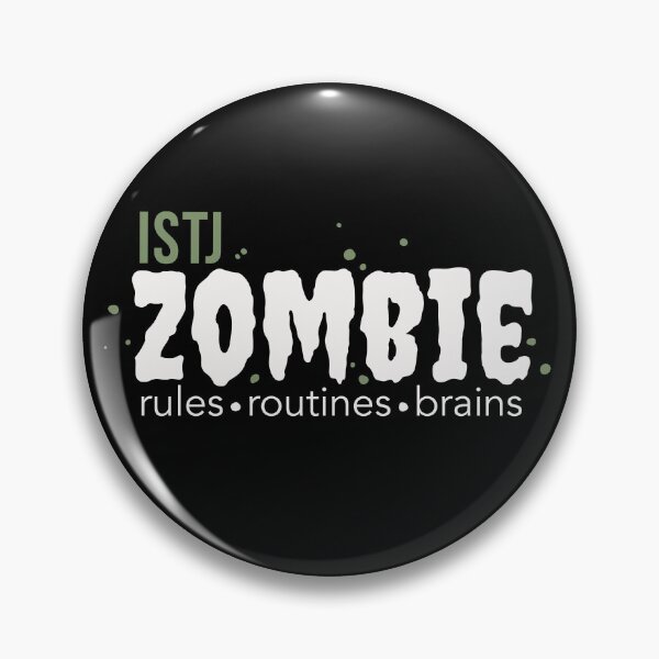 Item preview, ISTJ Zombie designed and sold by artsomenautte.