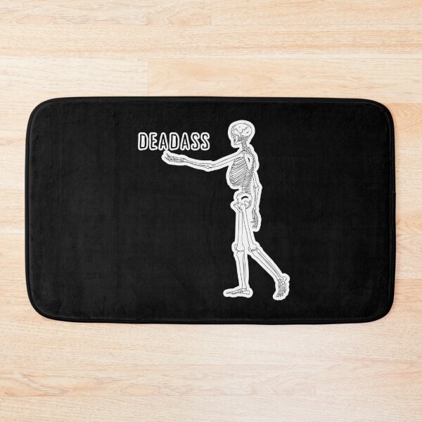 Item preview, Deadass is Deadass | Funny Halloween Skeleton Print designed and sold by Parasocialite.