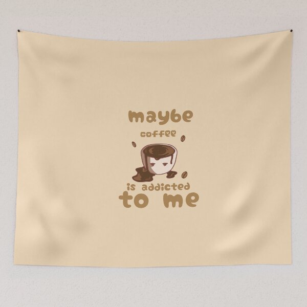 Item preview, Maybe coffee is addicted to me designed and sold by Sweet_cherry.