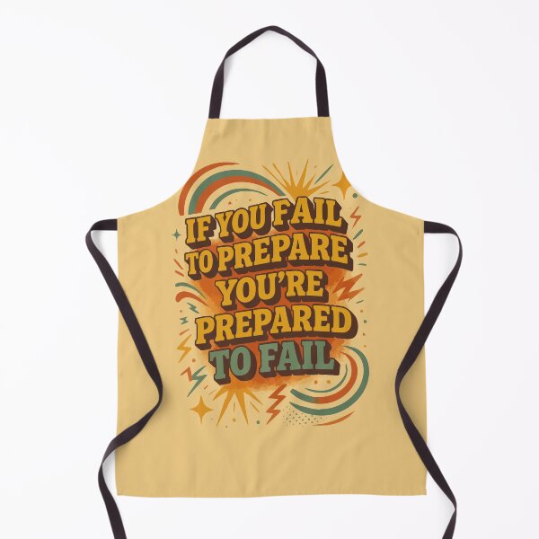 Item preview, If you fail to prepare, you’re prepared to fail. designed and sold by Trippin-Tito's.