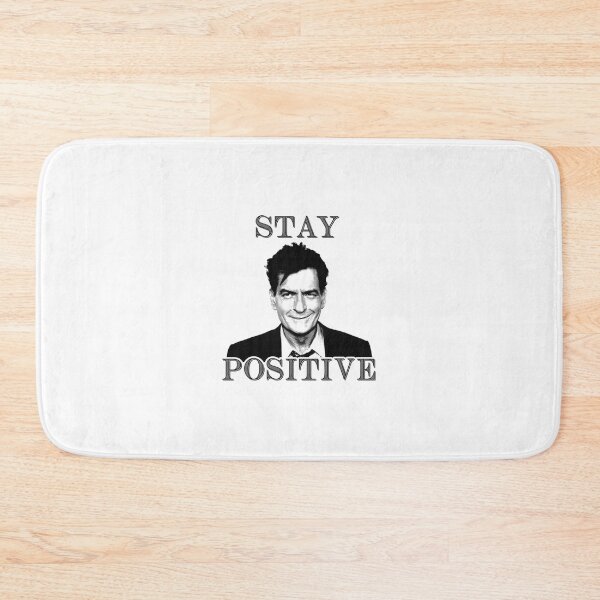 Item preview, Stay Positive Charlie Sheen  	 designed and sold by gkhaufkg63.