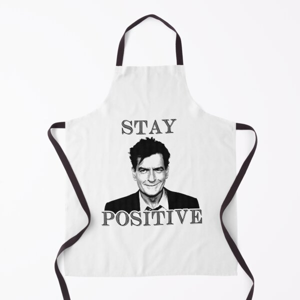Item preview, Stay Positive Charlie Sheen designed and sold by gkhaufkg63.