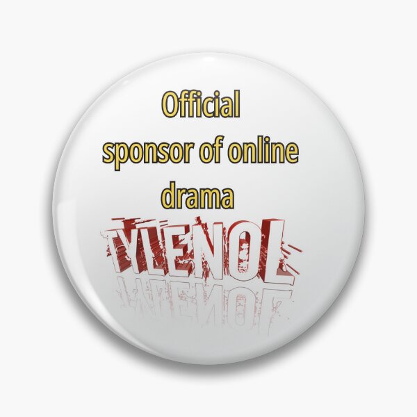 Item preview, Official Sponsor of Online Drama – Tylenol Meme Edition designed and sold by koreaInPrint.
