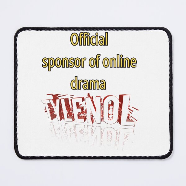 Item preview, Official Sponsor of Online Drama – Tylenol Meme Edition designed and sold by koreaInPrint.