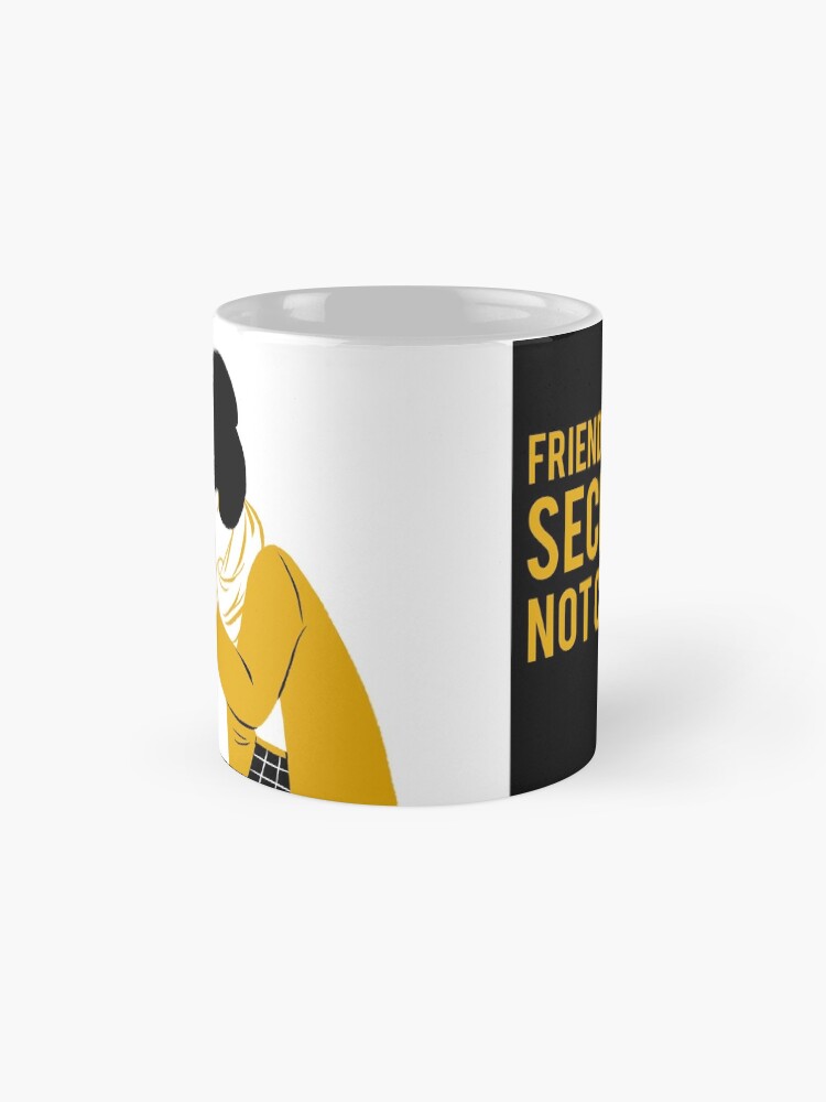 Alternate view of Secrets Between Friends Mug