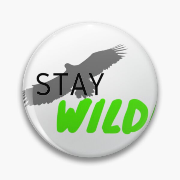 Item preview, STAY WIILD BEN AZELART  	 designed and sold by gkhaufkg63.