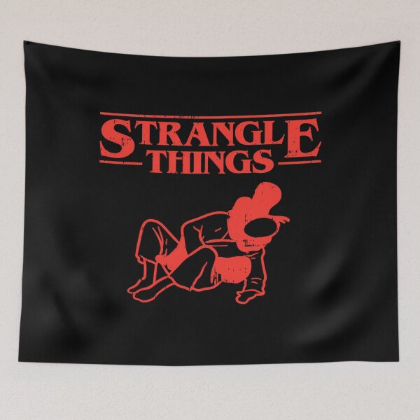 Item preview, Strangle Things Funny Brazilian Jiu Jitsu Martial Arts 	 		 designed and sold by dvcmsoqvk31.