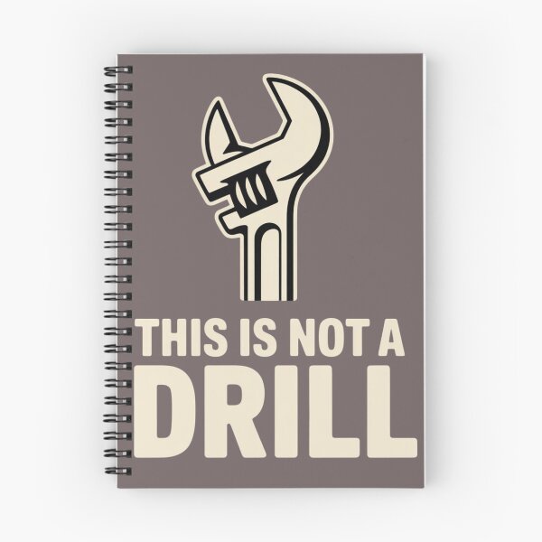 Item preview, Funny Wrench Illustration With Bold “Not a Drill” designed and sold by EchoAtelier.