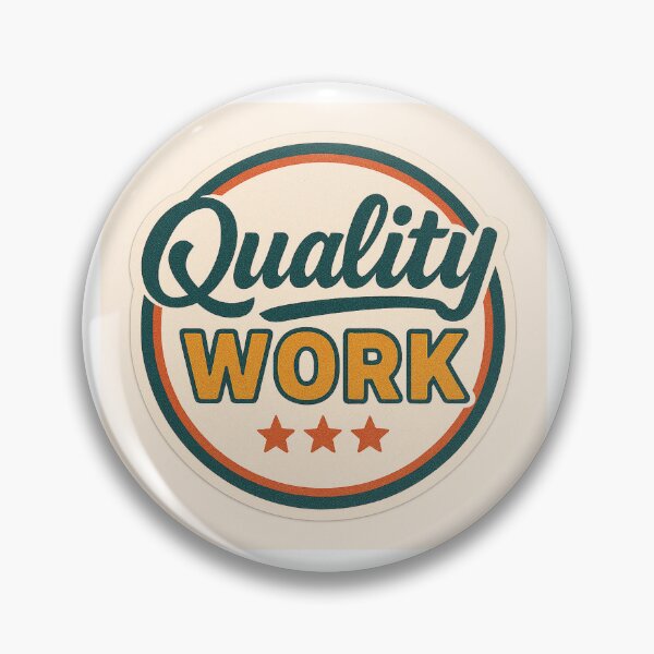 Item preview, Quality Work – Retro Badge for Workwear designed and sold by ZeMa-JA.