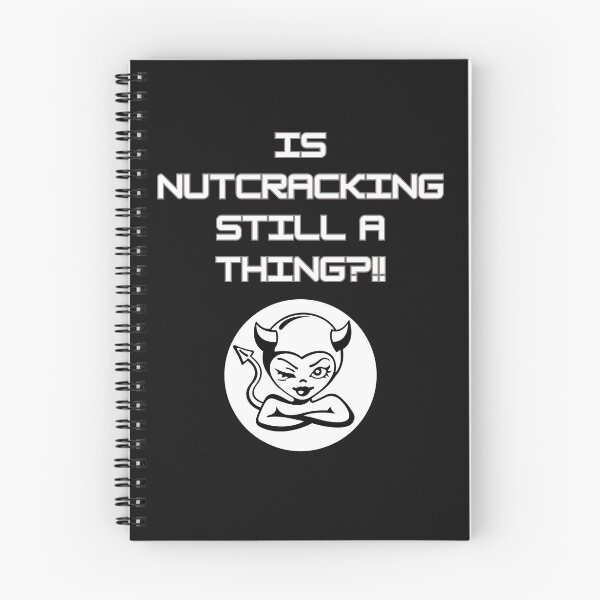 Item preview,  IS NUTCRACKING STILL A THING? designed and sold by aledfychan.