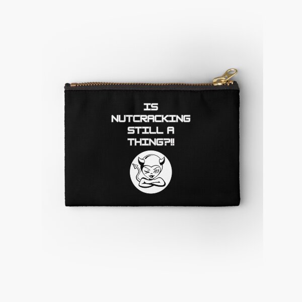 Item preview,  IS NUTCRACKING STILL A THING? designed and sold by aledfychan.