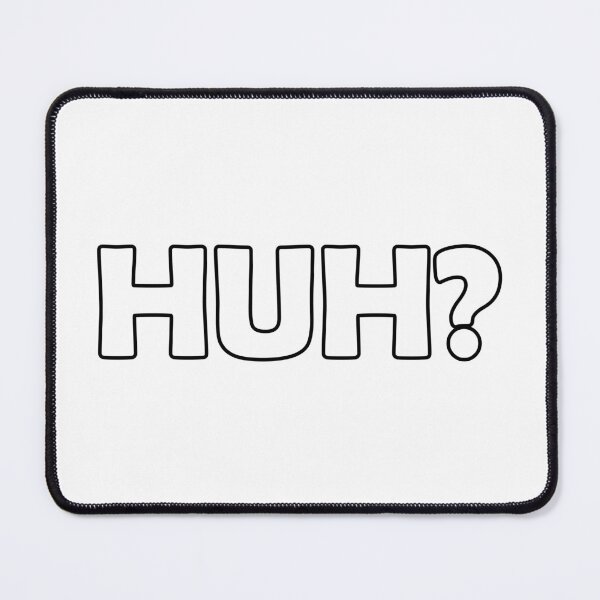 Item preview, Huh designed and sold by designing01Ar3.
