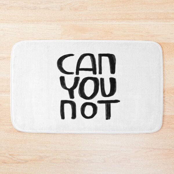 Item preview, Can you not designed and sold by badlydrawnbabe.