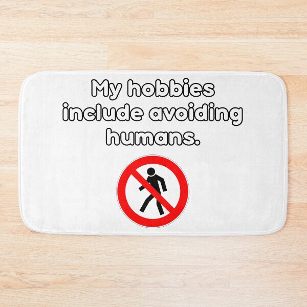 Item preview, My Hobbies Include Avoiding Humans designed and sold by KA-DigitalArtLab.