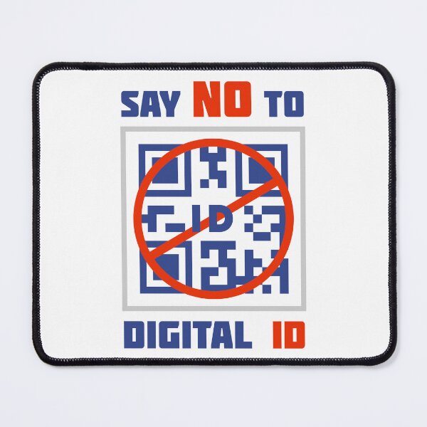Item preview, Say No to Digital ID designed and sold by SIR13.