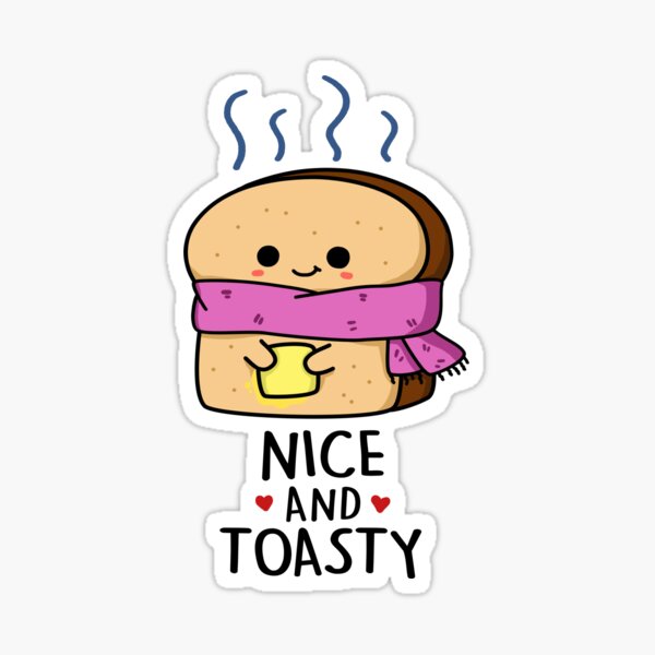 Item preview, Nice And Toasty Funny Toast Puns  designed and sold by punnybone.