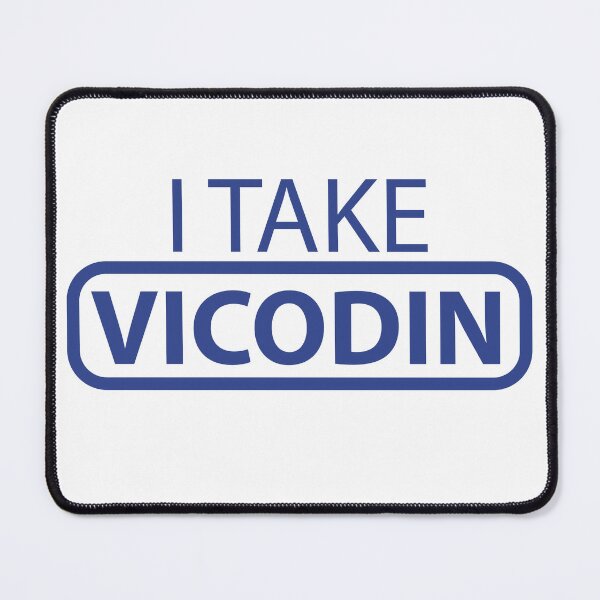 Item preview, I Take Vicodin, Pharmacy Memorabilia designed and sold by SwagY2KDesigns.
