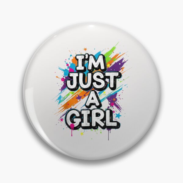 Item preview,  I'm just a girl!  designed and sold by  ViralVisionsCreating .