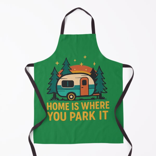 Item preview, HOME IS WHERE YOU PARK IT designed and sold by TheJoyfulPen.