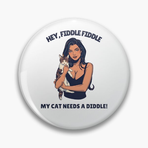 Item preview, Hey, Fiddle, Fiddle, My cat needs a diddle! designed and sold by NicMacTees.