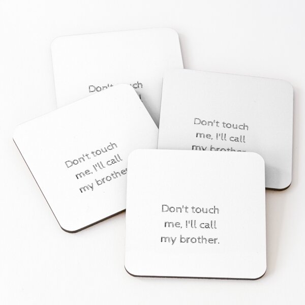 Item preview, Don't Touch Me,I'll Call My Brother-Funny Baby Gift designed and sold by HappyMamaS.
