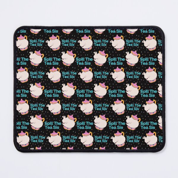 Item preview, Spill the Tea Sis' designed and sold by Disney1955Fan.