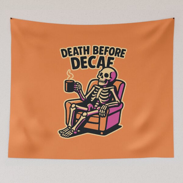 Item preview, Skeleton Coffee – Death Before Decaf designed and sold by Dazzlement.