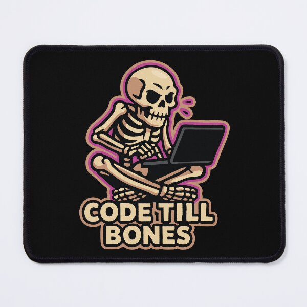 Item preview, Skeleton Coder – Code Till Bones designed and sold by Dazzlement.