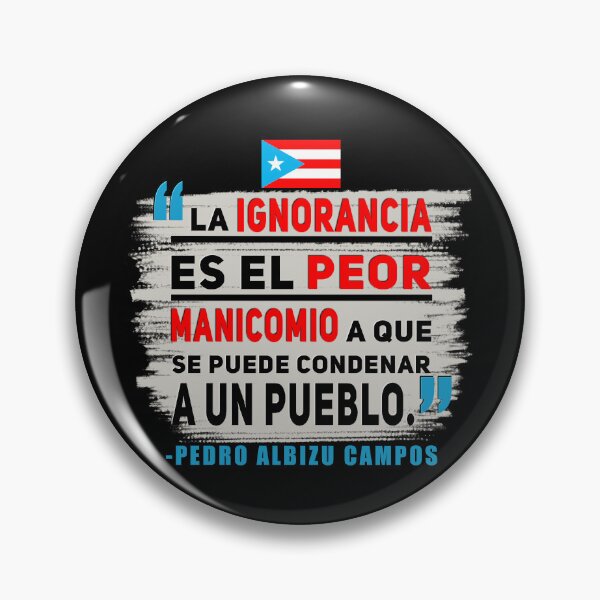 Item preview, Pedro Albizu Campos Quote designed and sold by SoLunAgua ..
