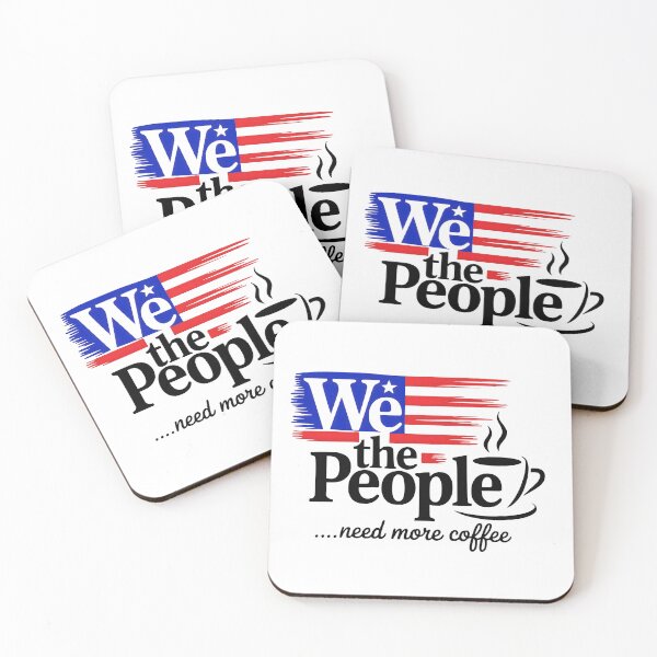 Item preview, We The People Need More Coffee - Funny Patriotic American Flag Design designed and sold by VueArts.