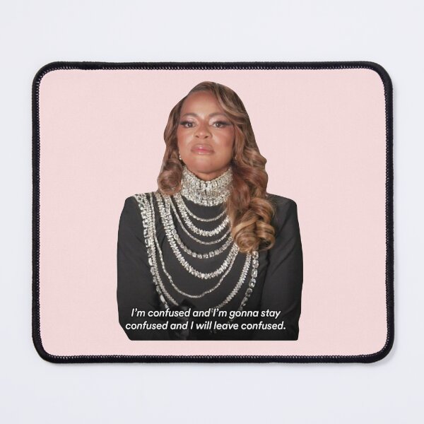 Item preview, i’m confused and i’m gonna stay confused and i will leave confused - mary cosby designed and sold by pnkrose.