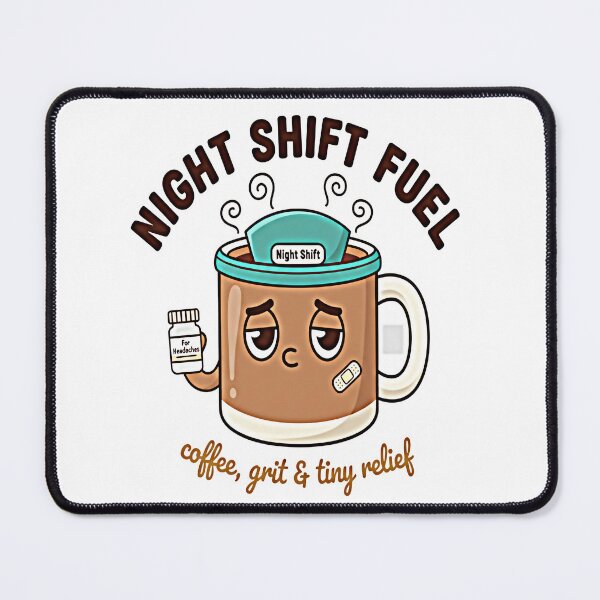 Item preview, Night Shift Fuel — Coffee & Tiny Relief // Funny Nurse Mug & Tee — Shift Worker Headache Humor Gift designed and sold by NovaThreads Studio.