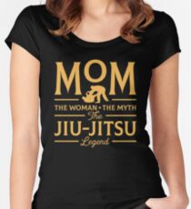 Mom The Woman The Myth The Jiu-Jitsu Legend Women's Fitted Scoop T-Shirt