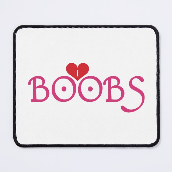 Item preview, I LOVE BIG BOOBS, BOLD HEART designed and sold by Sarcastic Tee.