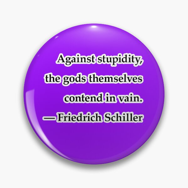 Item preview, Against stupidity, the gods themselves contend in vain, purple background designed and sold by mntimg.