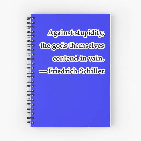 Item preview, Against stupidity, the gods themselves contend in vain, blue background designed and sold by mntimg.