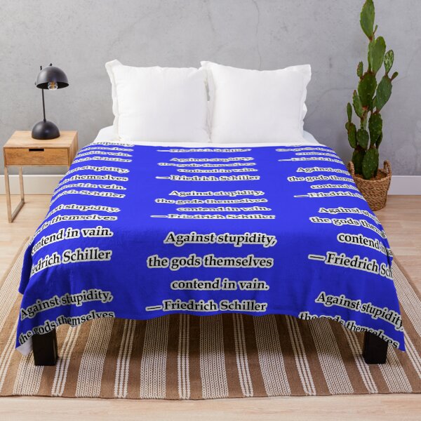 Item preview, Against stupidity, the gods themselves contend in vain, blue background designed and sold by mntimg.