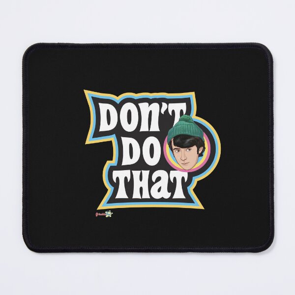 Item preview, Don't Do That designed and sold by grizeldapop66.