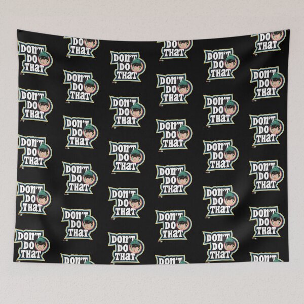 Item preview, Don't Do That designed and sold by grizeldapop66.